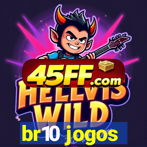 br10 jogos